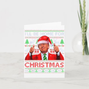 Tarjeta Papá Noel Divertido Trump Estaré En Casa Para Navi