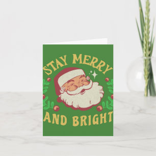 Tarjeta Papá Noel - Mantente Alegre Y Brillante