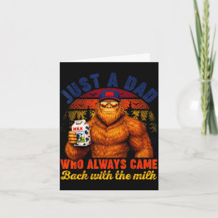 Tarjeta Papá que volvió con leche bigfoot día del padre