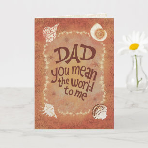 Tarjeta Papá, significas el mundo para mí Día del Padre co