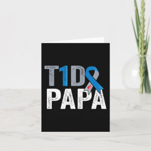 Tarjeta Papa T1D su lucha es mi lucha contra la diabetes T