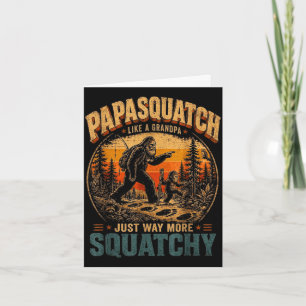 Tarjeta Papasquatch como un abuelo divertido amante de big