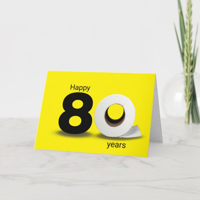 Tarjeta papel higiénico rollo 80 cumpleaños (Anverso)