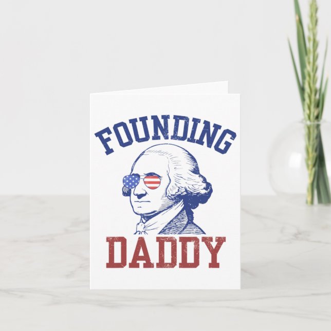 Tarjeta Papi Fundador George Washington Funny 4 De Julio (Anverso)