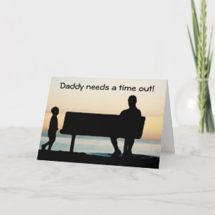 Tarjeta "Papi necesita un tiempo fuera" Foto Día del Padre