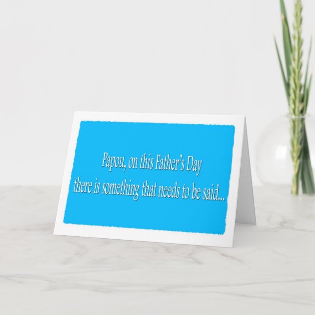 Tarjeta Papou Happy Father Day Funny Card (Anverso)