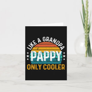 Tarjeta Pappy Like A Grandpa Only Retro Vintage Frío