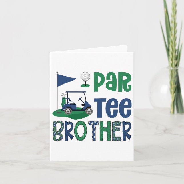 Tarjeta Par-tee Brother Golf Lover Cumpleaños Party Family (Anverso)