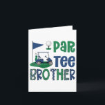 Tarjeta Par-tee Brother Golf Lover Cumpleaños Party Family<br><div class="desc">Confrontación de la familia Par-tee Brother Golf Lover Birthday Party</div>