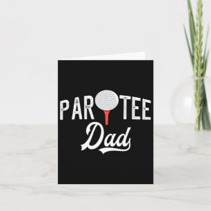Tarjeta Par Tee Dad Funny Partee Golf Pun