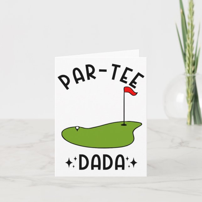 Tarjeta Par-tee Dada Golf Birthday Party Dad (Anverso)