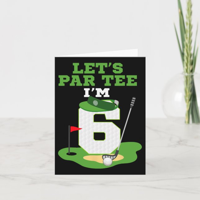 Tarjeta Par Tee Tengo 6 Años Tema De Golf (Anverso)