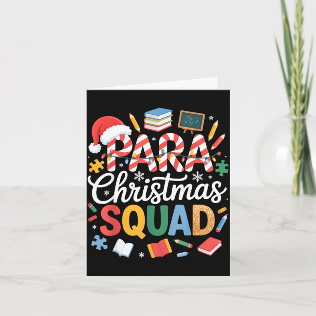 Tarjeta Para Christmas Squad Teacher Paraprofessional Holi (Anverso)