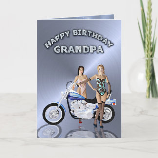 Tarjeta Para el abuelo, cumpleaños con chicas y una motoci