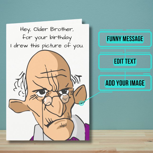 Tarjeta para el cumpleaños de un hermano mayor (This funny card is for that awesome big brother in your life who is getting up there in age.)