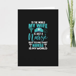 Tarjeta Para el mundo mi esposa es solo una enfermera