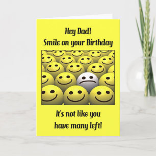 Tarjeta ¡Para el papá, sonrisa en su cumpleaños!