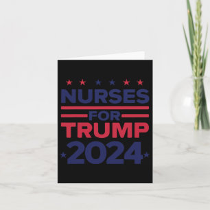 Tarjeta Para las enfermeras de Trump 2024, apoye la bander