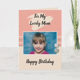 Tarjeta Para mi adorable cumpleaños de mamá con melocotón
