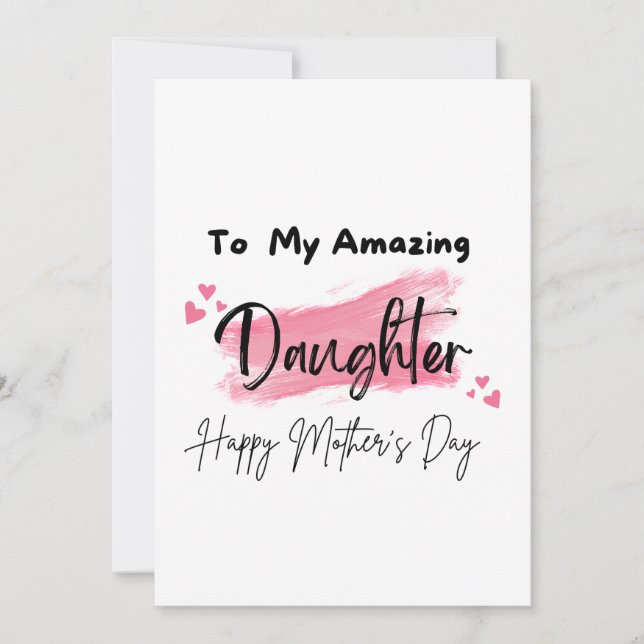 Tarjeta Para Mi Increíble Hija Feliz Día de las Madres (Anverso)