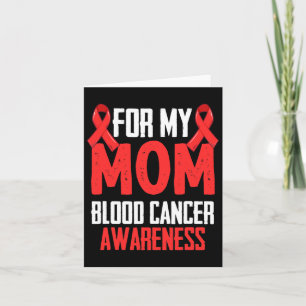 Tarjeta Para mi mamá Conciencia sobre el cáncer de sangre