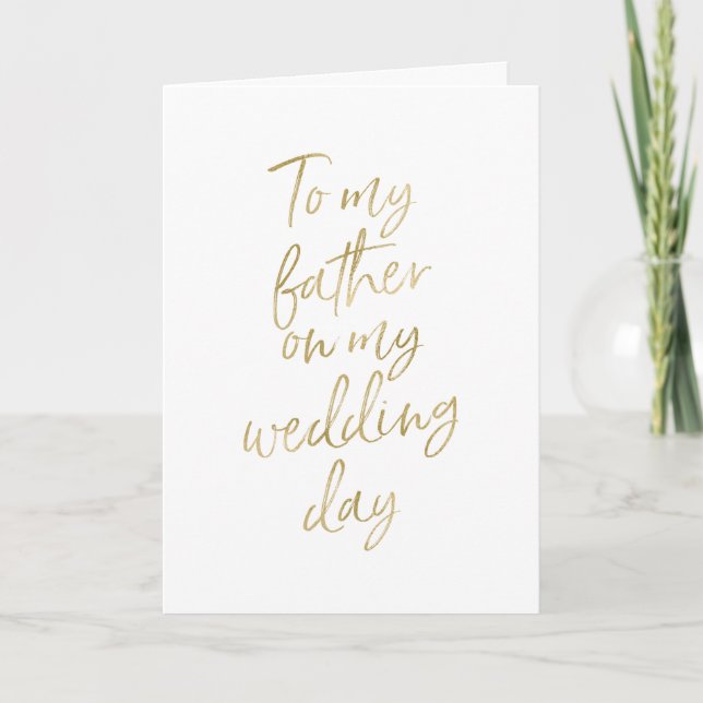 Tarjeta Para mi padre en mi boda | Estilizadas letras dora (Anverso)