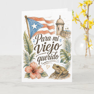 Tarjeta Para Mi Viejo Querido Puerto Rico Día del Padre