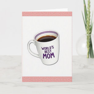 Tarjeta para Taza de Café de la Mejor Mamá