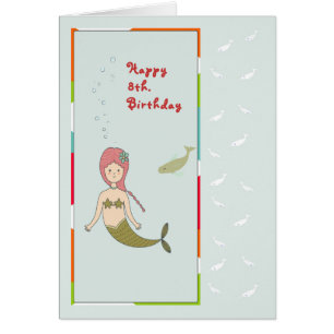 Tarjeta para un 8º cumpleaños con sirena y peces