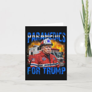 Tarjeta Paramédico para Trump, gracioso bombero de Trump