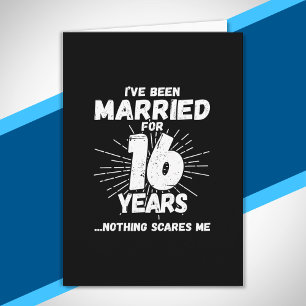 Tarjeta Parejas Casadas 16 Años Divertido Aniversario 16