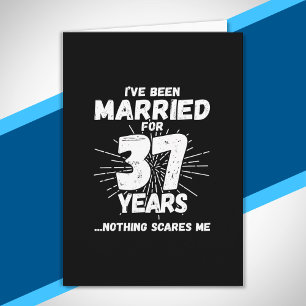 Tarjeta Parejas Casadas 37 Años Divertido Aniversario 37