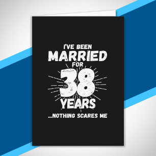 Tarjeta Parejas Casadas 38 Años Divertido Aniversario 38