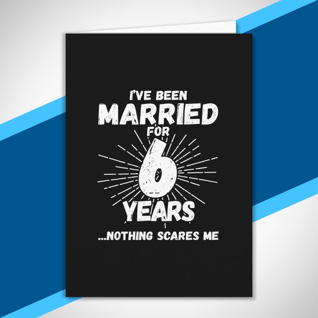Tarjeta Parejas casadas 6 años de graciosa 6º aniversario (Subido por el creador)