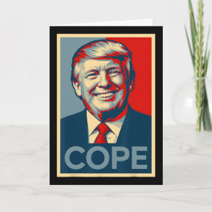 Tarjeta Parodia divertida de Trump Cope - Meme político