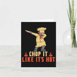 Tarjeta Parrilla Para Día Del Padre Chop It Like It's Hot 