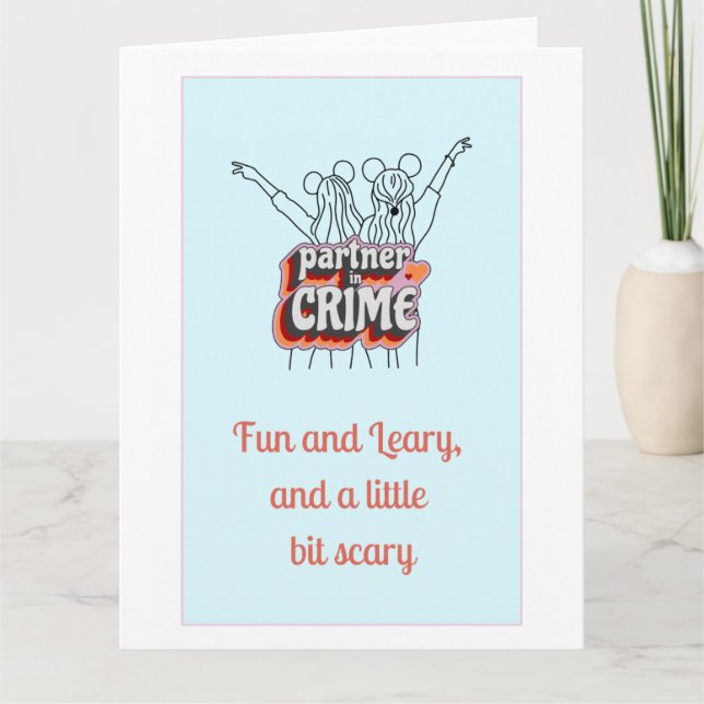 Tarjeta Partners in Crime, Bestie Funny Galantine's Card (Anverso)