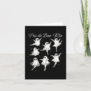 Tarjeta Pas De Boo-rée Funny Fantasma Ballet Dance Hallowe