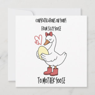 Tarjeta Pasando de Silly Goose a Mother Goose