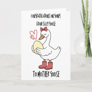 Tarjeta Pasando de Silly Goose a Mother Goose