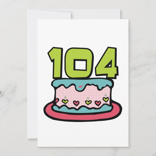 Tarjeta Pastel de cumpleaños de 104 años (Anverso)