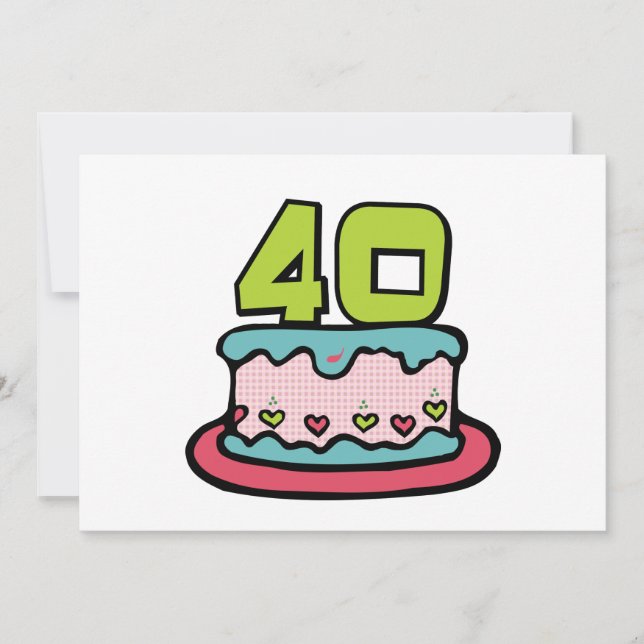 Tarjeta Pastel de cumpleaños de 40 años (Anverso)