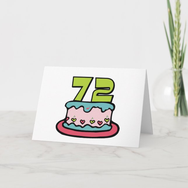 Tarjeta Pastel de cumpleaños de 72 años (Anverso)