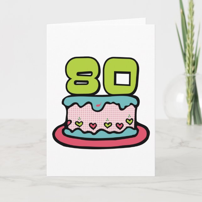 Tarjeta Pastel de cumpleaños de 80 años (Anverso)