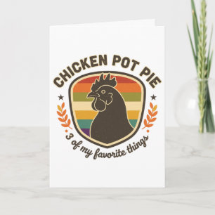 Tarjeta Pastel De Pollo 3 De Mis Cosas Favoritas 