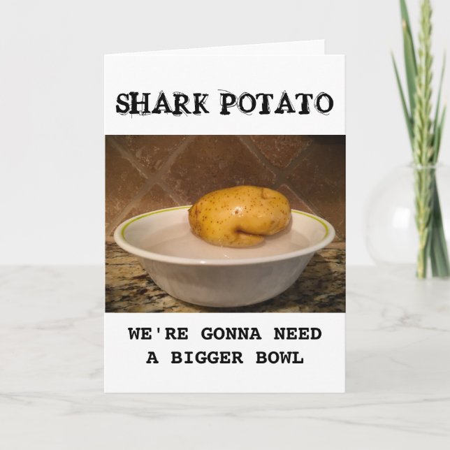 Tarjeta Patata de tiburón... vamos a necesitar un tazón má (Anverso)