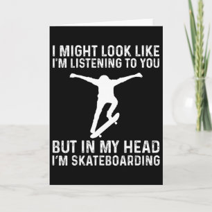 Tarjeta Patinador Divertido Patineta Pero En Mi Cabeza Est