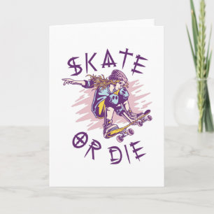 Tarjeta Patinar o morir Chica de Skateboarder