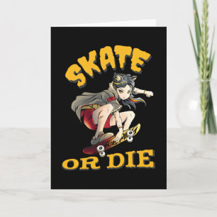 Tarjeta Patinar o morir Chica Skateboarder