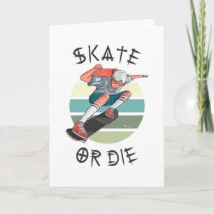 Tarjeta Patinar o morir Chico Skater